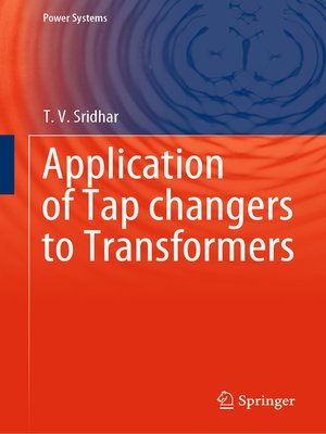 cover image of Application of Tap changers to Transformers